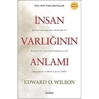 Insan Varlığının Anlamı Edward O. Wilson