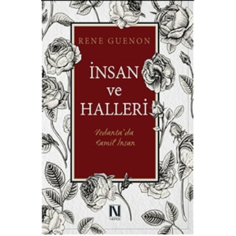 Insan Ve Halleri Vedanta’da Kamil Insan Rene Guenon