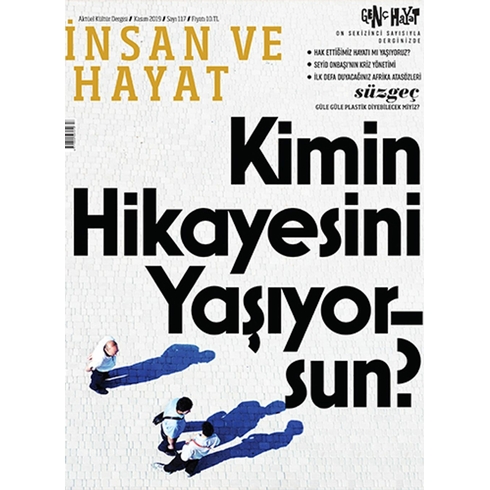 Insan Ve Hayat Aktüel Kültür Dergisi Sayı: 117 Kasım 2019 Kolektif