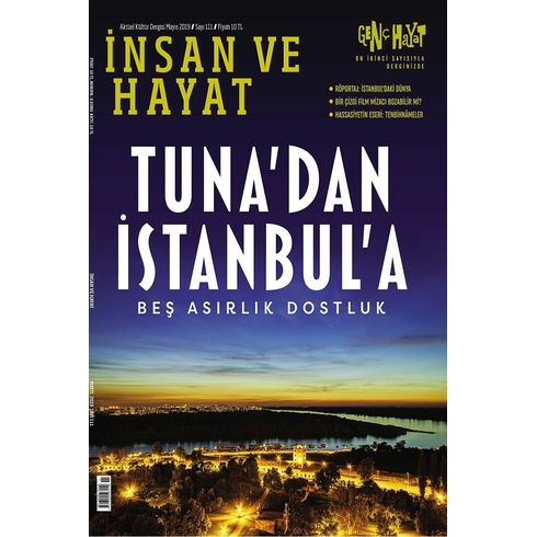 Insan Ve Hayat Dergisi Sayı: 111 Mayıs 2019 Kolektif