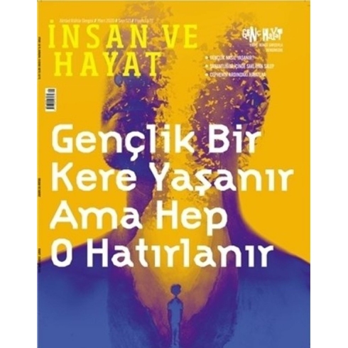 Insan Ve Hayat Dergisi Sayı: 121 Mart 2020 Kolektif