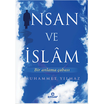 Insan Ve Islam