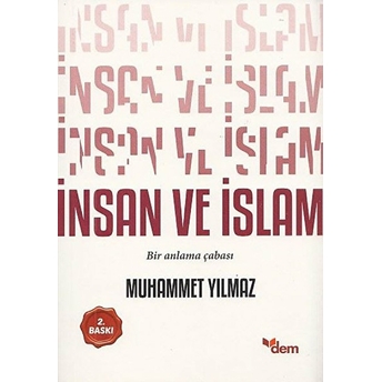 Insan Ve Islam Muhammet Yılmaz