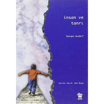 Insan Ve Tanrı Georges Gusdorf