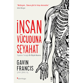 Insan Vücuduna Seyahat Gavin Francis