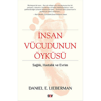 Insan Vücudunun Öyküsü Daniel E. Lieberman