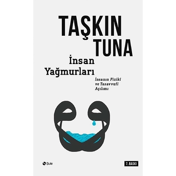 Insan Yağmurları Taşkın Tuna