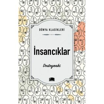 Insancıklar Dostoyevski