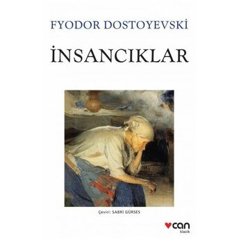 Insancıklar Fyodor Mihayloviç Dostoye