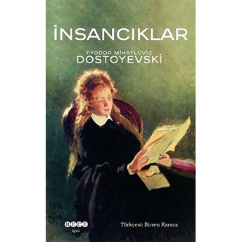 Insancıklar Fyodor Mihayloviç Dostoyevski