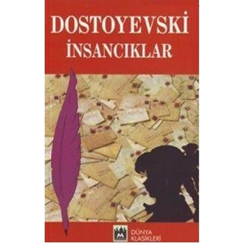 Insancıklar Fyodor Mihayloviç Dostoyevski