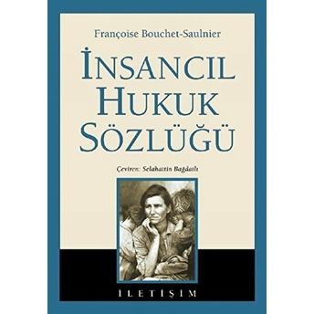 Insancıl Hukuk Sözlüğü Françoise Bouchet-Saulnier