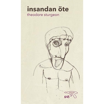 Insandan Öte Theodore Sturgeon