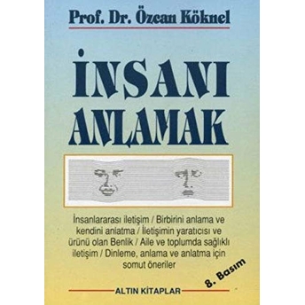 Insanı Anlamak Özcan Köknel