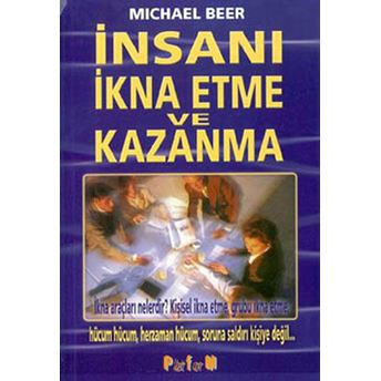 Insanı Ikna Etme Ve Kazanma Michael Beer