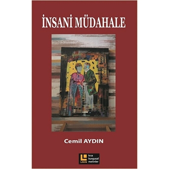 Insani Müdahale Cemil Aydın