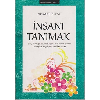 Insanı Tanımak Ahmet Rıfat