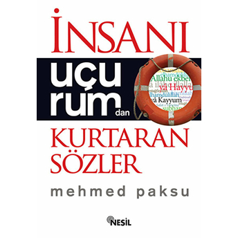 Insanı Uçurumdan Kurtaran Sözler Mehmed Paksu