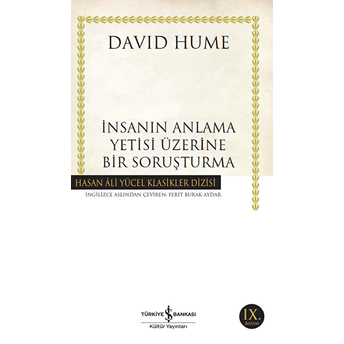 Insanın Anlama Yetisi Üzerine Bir Soruşturma - Hasan Ali Yücel Klasikleri David Hume