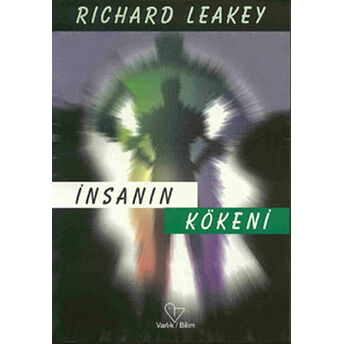 Insanın Kökeni Richard Leakey