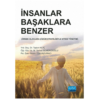 Insanlar Başaklara Benzer