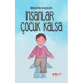 Insanlar Çocuk Kalsa Ibrahim Kalkan