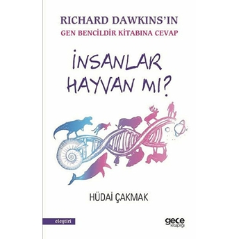 Insanlar Hayvan Mı? - Hüdai Çakmak