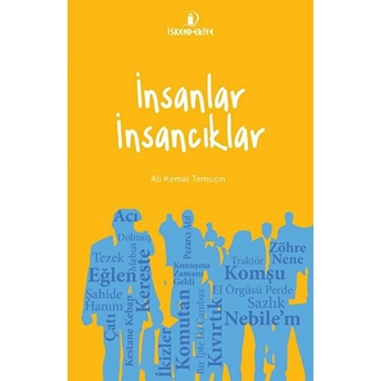 Insanlar Insancıklar Ali Kemal Temuçin