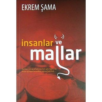 Insanlar Ve Mallar-Ekrem Şama