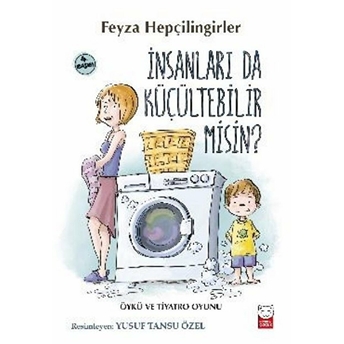 Insanları Da Küçültebilir Misin? Feyza Hepçilingirler