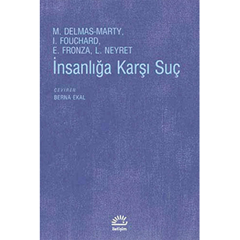 Insanlığa Karşı Suç M. Delmas Marty