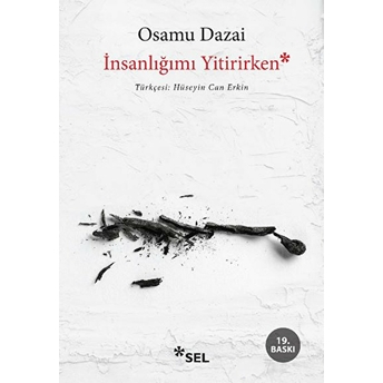 Insanlığımı Yitirirken Osamu Dazai