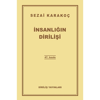 Insanlığın Dirilişi Sezai Karakoç