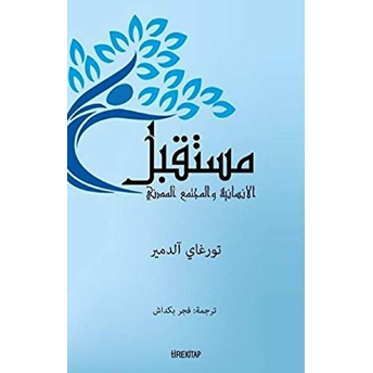 Insanlığın Geleceği Ve Sivil Toplum (Arapça) Turgay Aldemir