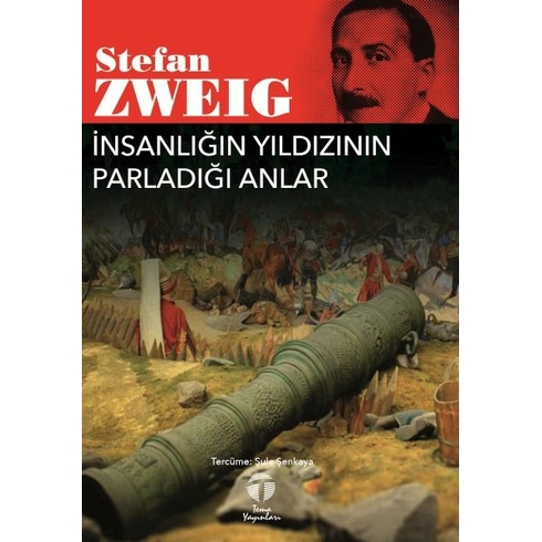 Insanlığın Yıldızının Parladığı Anlar Stefan Zweig