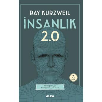 Insanlık 2.0 Ray Kurzweil