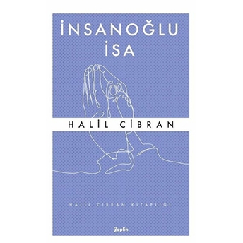 Insanoğlu Isa Halil Cibran