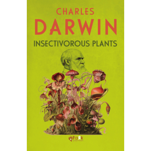 Insectivorous Plants Charles Darwin