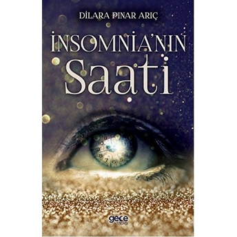 Insomnia’nın Saati