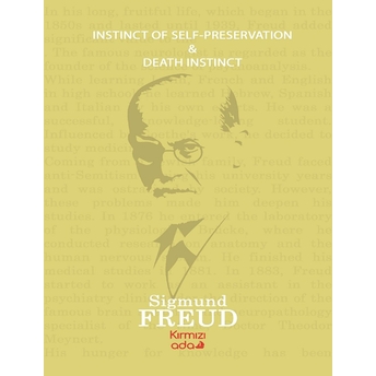 Instinct Of Self-Preservation And Death Instinct Sigmund Freud