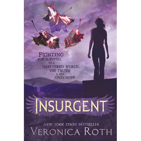 Insurgent (Divergent Trilogy, Book 2) Veronica Roth