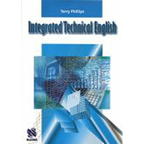 Integrated Technical English (Cd’li) Terry Phillips