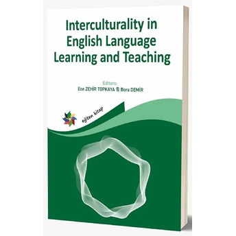 Interculturality In English Language Learning And Teaching - Kolektif