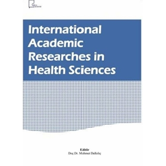 International Academic Researches In Health Sciences