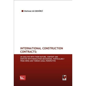 International Construction Contracts Mehmet Ali Demirci