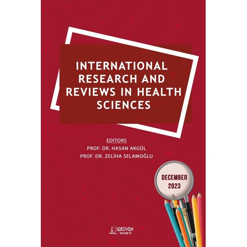 International Research And Reviews In Health Sciences - December 2023 Kolektif