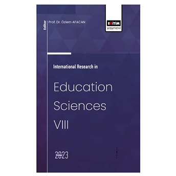 International Research In Education Sciences Vııı Kolektif