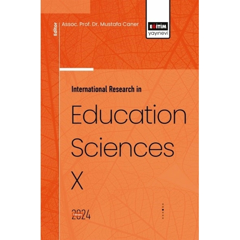 International Research In Education Sciences X Esma Abbasioğlu Ünalır