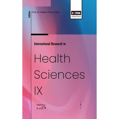 International Research In Health Sciences Ix Ed. Didem Önay Derin