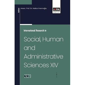 International Research In Social, Human And Administrative Sciences Xıv Kolektif